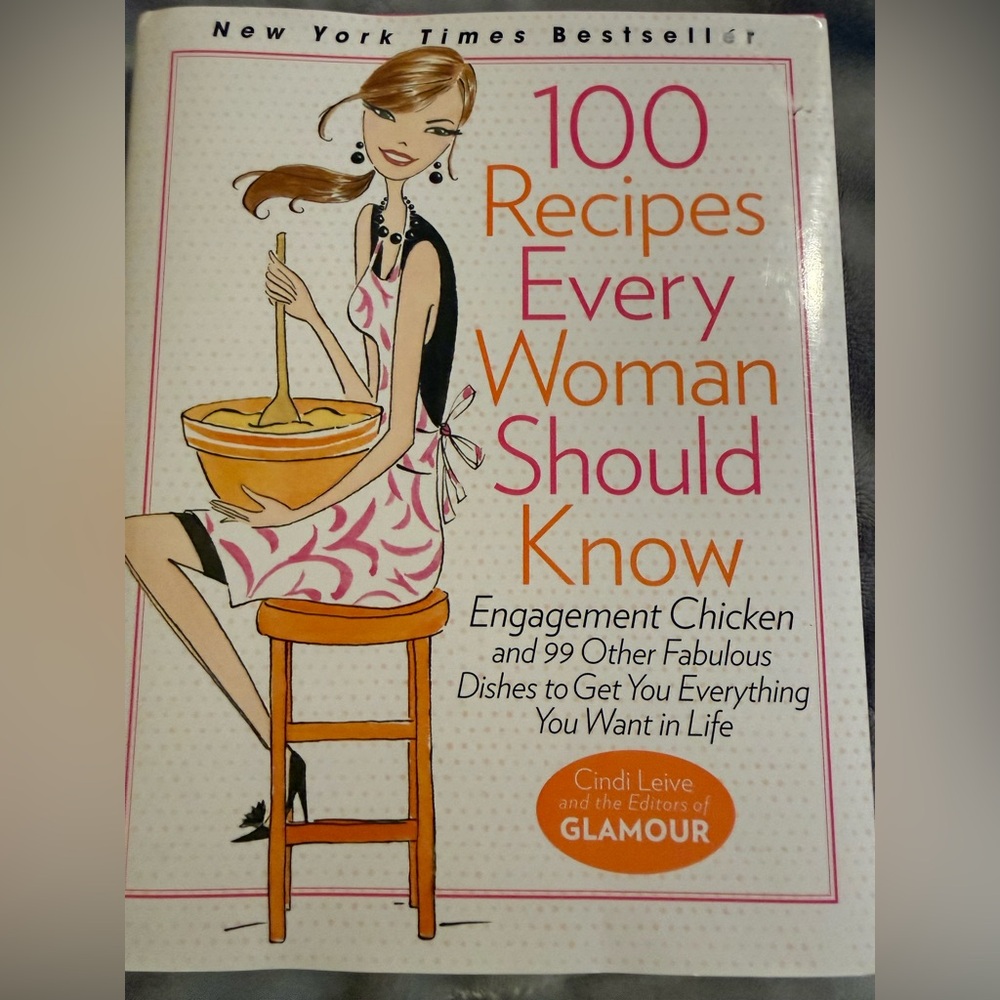 100 Recipes Every Woman Should Know Cookbook -